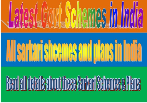 Government-Schemes-and-Plans-in-India, Sarkari Yojana,