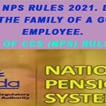 Form 2 of NPS Rules 2021, details of family of govt employee