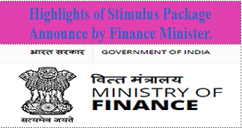 Highlights of Stimulus Package Announce by Finance Minister.
