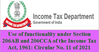 Use of functionality under Section 206AB and 206CCA of the Income Tax Act 1961