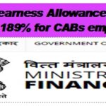 6th CPC Dearness Allowance from July-2021 @ 189% for CABs employees