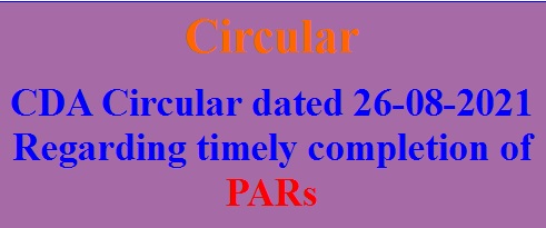 CDA circular regarding timely completion of PARs.